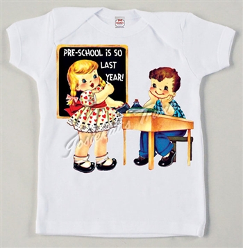 Retro "Pre-School is so last year" Vintage Tee Pick the Year